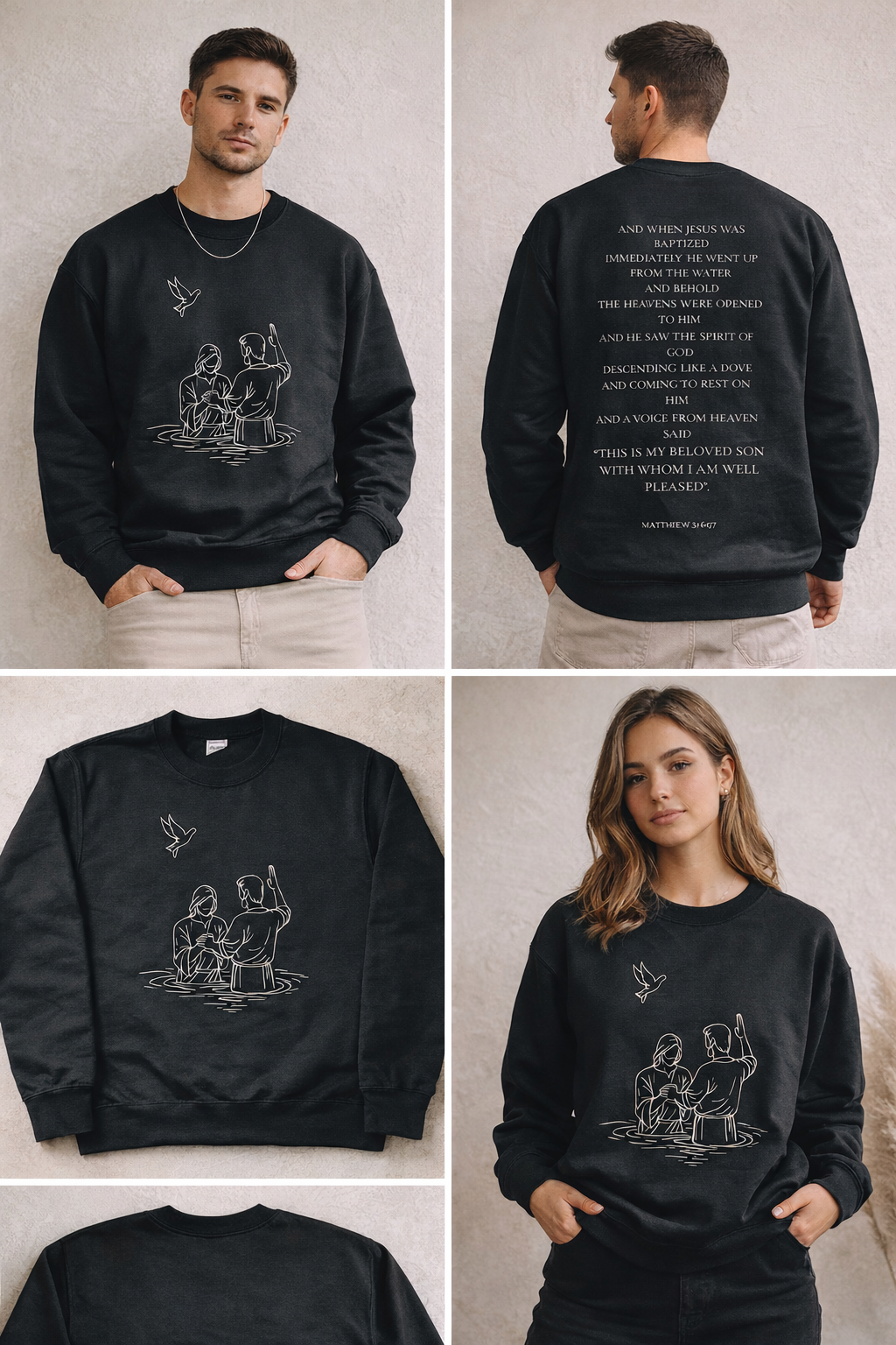 The Baptism Sweatshirt – Matthew 3:16–17